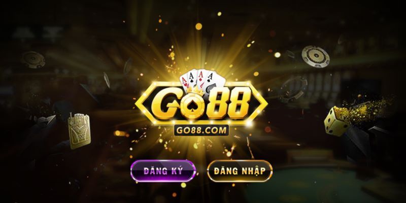 Vì sao nên đăng ký Go88